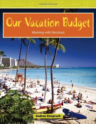 Cover for Andrew Einspruch · Our Vacation Budget: Level 3 (Mathematics Readers) (Paperback Bog) (2008)