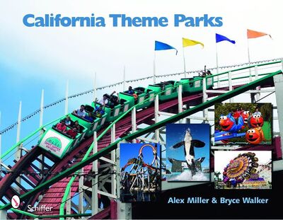 Cover for Alex Miller · California Theme Parks (Paperback Book) (2010)