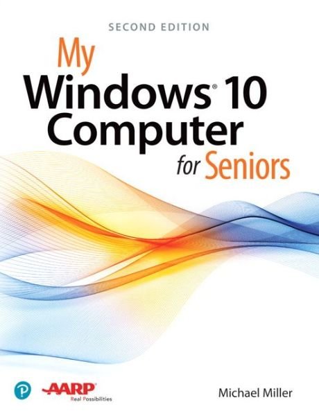 Cover for Michael Miller · My Windows 10 Computer for Seniors - My... (Taschenbuch) (2018)
