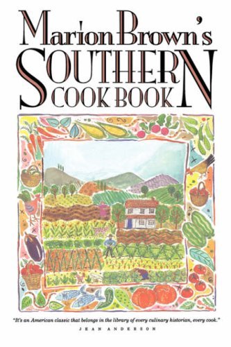 Marion Brown's Southern Cook Book - Marion Brown - Books - The University of North Carolina Press - 9780807840788 - October 30, 1980