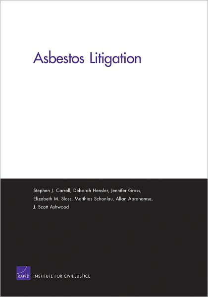 Cover for Stephen Carroll · Asbestos Litigation: Costs and Compensation (Pocketbok) [Revised edition] (2005)