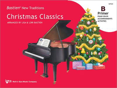 Cover for Bastien New Traditions: Christmas Classics - Primer B (Sheet music) (2020)