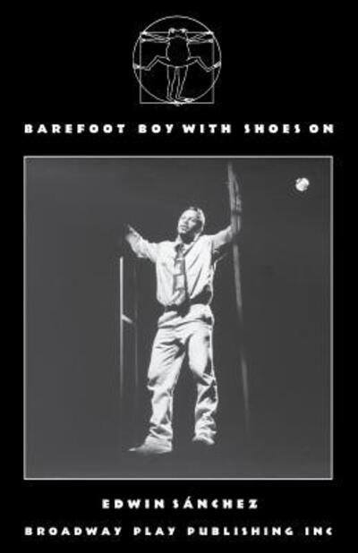 Cover for Edwin Sanchez · Barefoot Boy With Shoes on (Paperback Book) (2000)