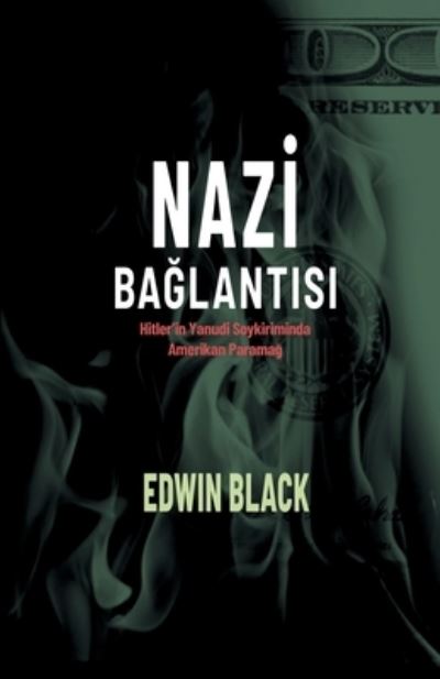 Cover for Edwin Black · Nazi Nexus (N/A) (2021)