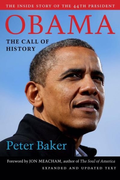 Cover for Peter Baker · Obama: The Call of History (Inbunden Bok) (2019)