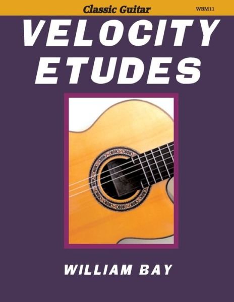 Cover for William Bay · Velocity Etudes (Paperback Book) (2013)