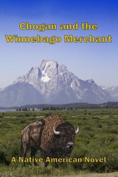 Cover for Larry Buege · Chogan and the Winnebago Merchant (Paperback Book) (2019)