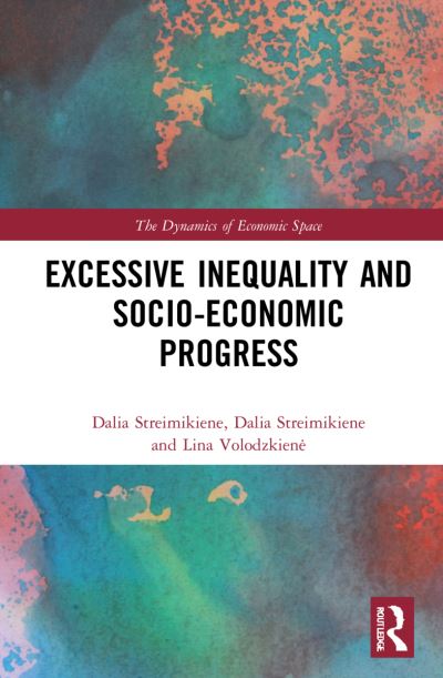 Cover for Ona Grazina Rakauskiene · Excessive Inequality and Socio-Economic Progress - The Dynamics of Economic Space (Paperback Book) (2024)