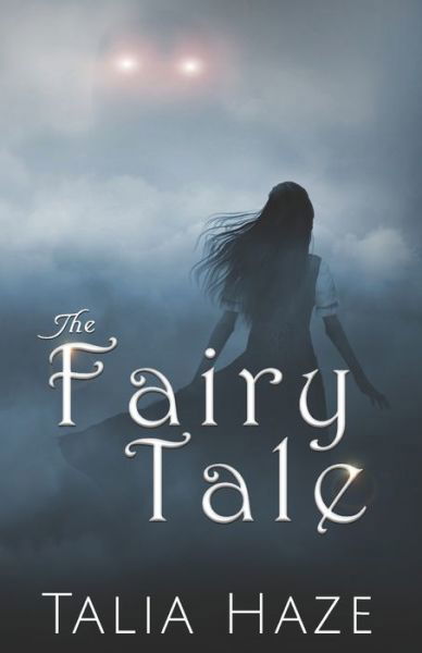 Cover for Talia Haze · Fairy Tale (Buch) (2019)