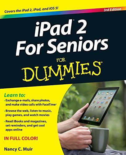 Cover for Muir, Nancy C. (Web Developer) · Ipad 2 for Seniors for Dummies (Taschenbuch) (2012)