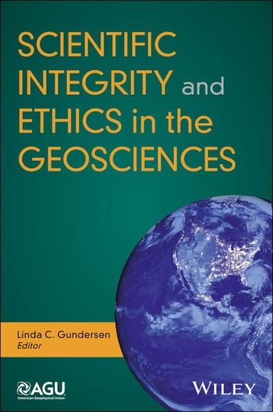 Cover for LC Gundersen · Scientific Integrity and Ethics in the Geosciences - Special Publications (Taschenbuch) (2018)