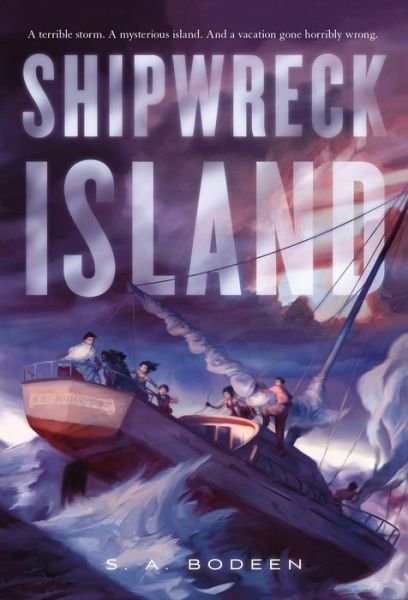 Cover for S. A. Bodeen · Shipwreck Island - Shipwreck Island (Pocketbok) (2015)