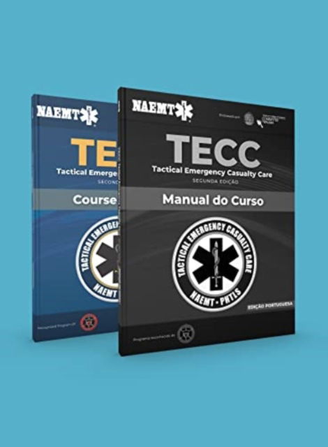 Cover for National Association of Emergency Medical Technicians (NAEMT) · Portuguese TECC: Atendimento Tatico de Emergencias with Manuscript: Portuguese Edition (Paperback Book) (2022)