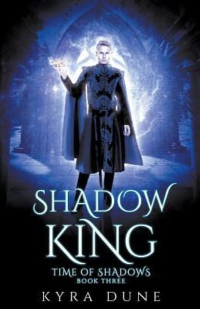 Cover for Kyra Dune · Shadow King (Paperback Bog) (2019)