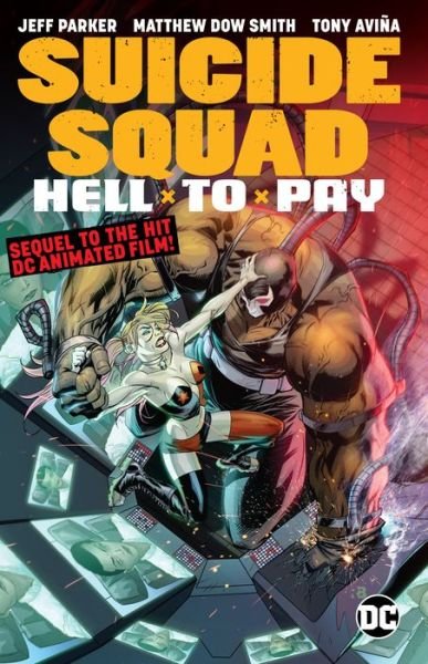 Cover for Jeff Parker · Suicide Squad: Hell to Pay (Paperback Bog) (2019)