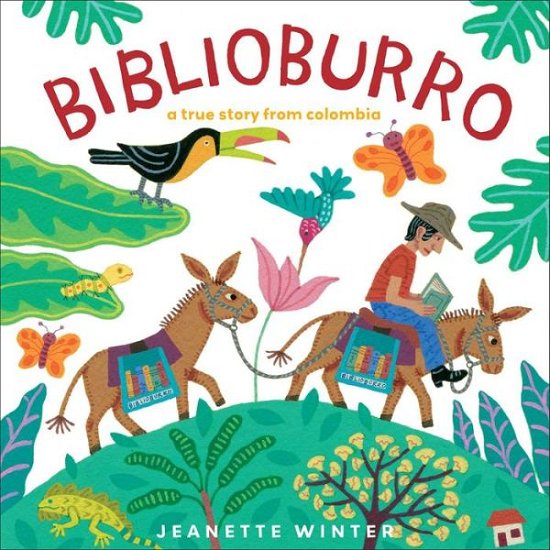 Cover for Jeanette Winter · Biblioburro (Gebundenes Buch) (2010)