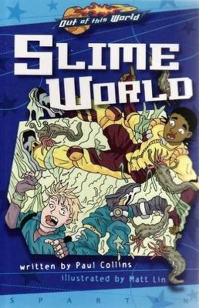 Cover for Macmillan · Slime World  (Graphic Novel) (Paperback Book) (2007)