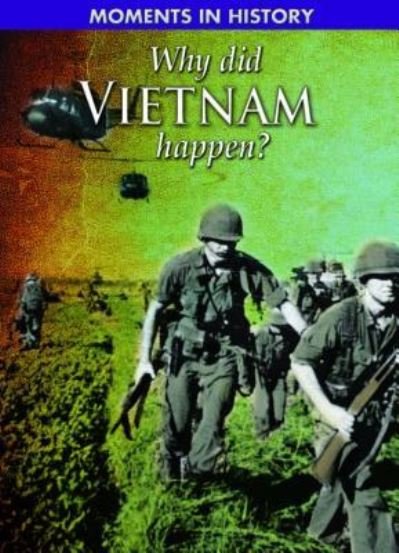 Cover for Clive Gifford · Why did the Vietnam War happen? (Bog) (2010)