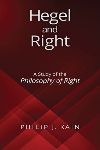 Cover for Philip J. Kain · Hegel and Right (Paperback Book) (2019)