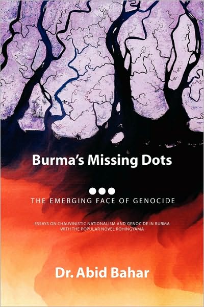 Cover for Abid Bahar · Burma's Missing Dots (Paperback Book) (2010)