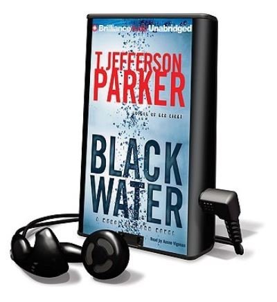 Cover for T Jefferson Parker · Black Water (N/A) (2009)