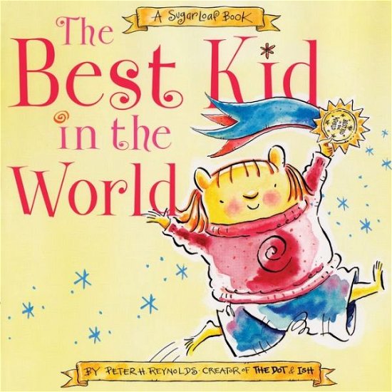 Cover for Peter H. Reynolds · Best Kid in the World (Bok) (2012)