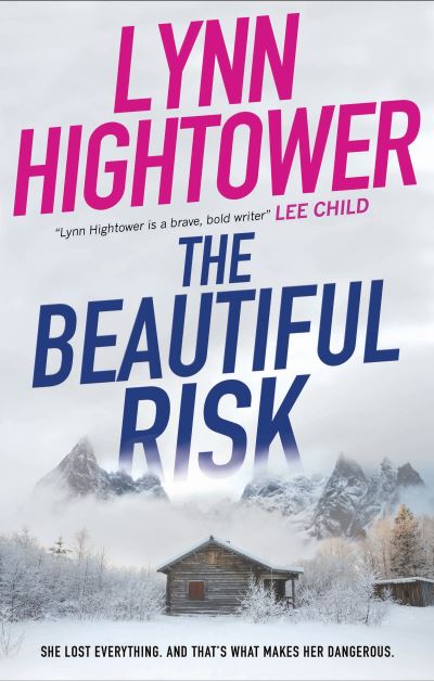 Cover for Lynn Hightower · The Beautiful Risk (Paperback Book) [Main edition] (2024)