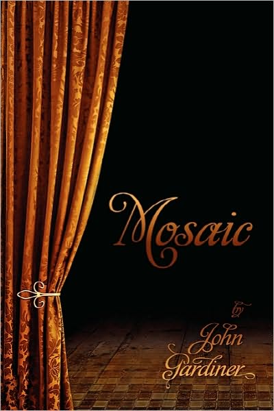 Cover for John Gardiner · Mosaic (Paperback Book) (2010)