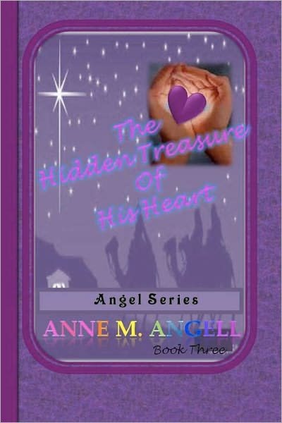 Pamela Alexander · The Hidden Treasure of His Heart: Angel Series (Pocketbok) (2011)