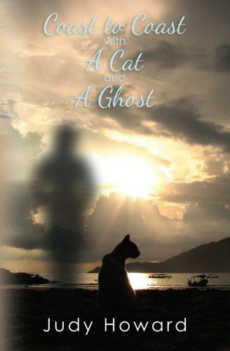 Cover for Judy Howard · Coast to Coast with a Cat and a Ghost (Paperback Book) (2011)