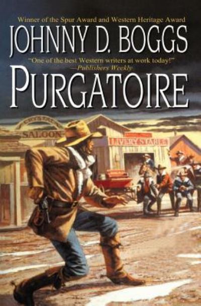 Purgatoire - Johnny D. Boggs - Livros - BRILLIANCE PUBLISHING INC - 9781477840788 - 26 de setembro de 2013