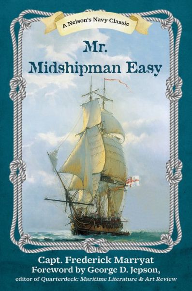 Cover for Capt. Frederick Marryat · Mr. Midshipman Easy - Nelson's Navy Sea Classics (Paperback Book) (2025)