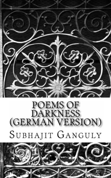 Cover for Subhajit Ganguly · Poems of Darkness (Pocketbok) [German edition] (2014)