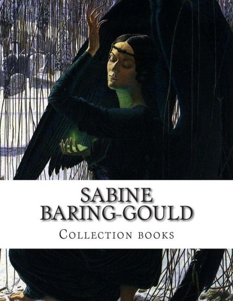 Cover for Sabine Baring-gould · Sabine Baring-gould, Collection Books (Paperback Book) (2014)