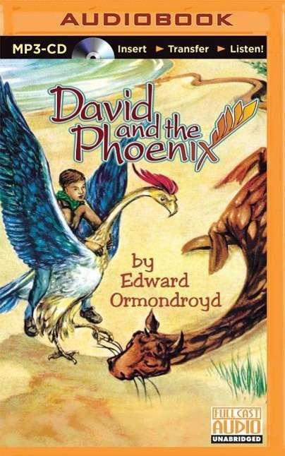 Cover for Edward Ormondroyd · David and the Phoenix (MP3-CD) (2015)