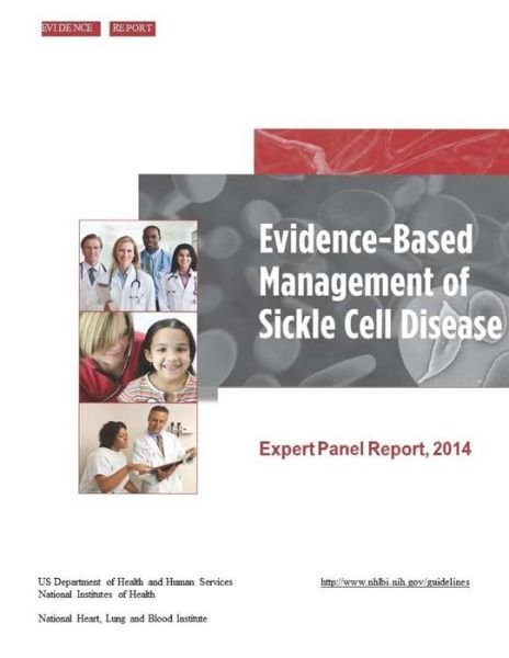 Cover for Yawn, M D M Sc, M.s.p.h. · Evidence-based Management of Sickle Cell Disease (Paperback Book) (2014)