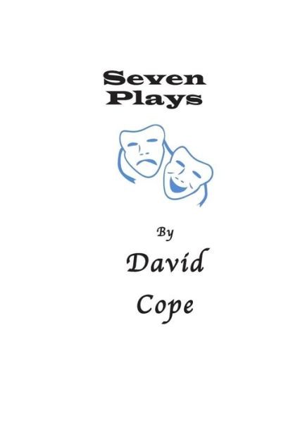 Cover for David Cope · Seven Plays (Pocketbok) (2014)