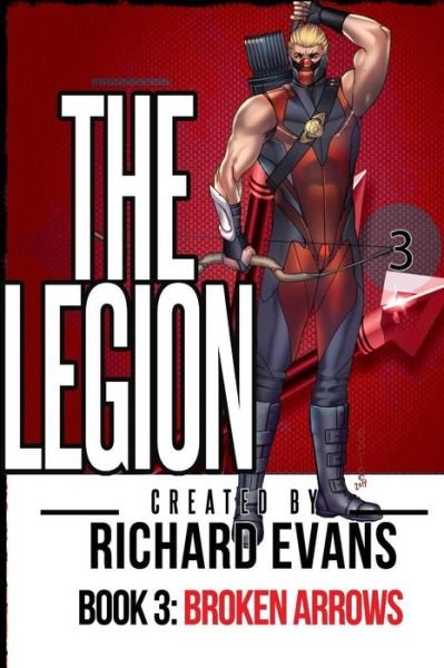 Cover for Richard Evans · The Legion: Broken Arrows (Pocketbok) (2014)