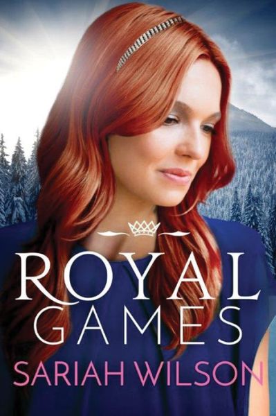 Cover for Sariah Wilson · Royal Games - The Royals of Monterra (Paperback Book) (2016)