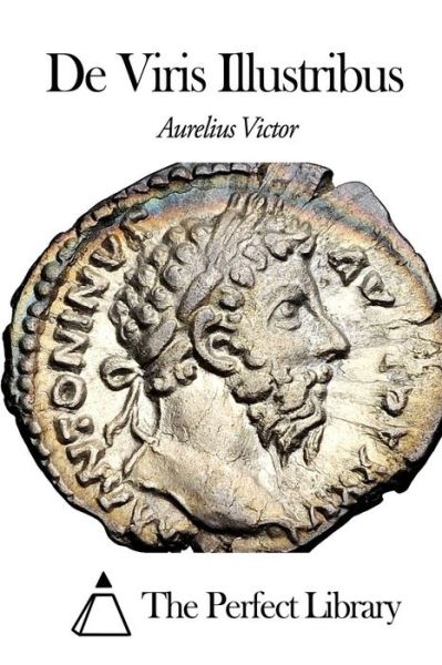 Cover for Aurelius Victor · De Viris Illustribus (Paperback Book) (2014)