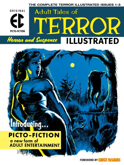 The EC Archives: Terror Illustrated - Al Feldstein - Books - Dark Horse Comics,U.S. - 9781506719788 - March 8, 2022