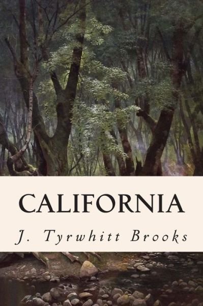 Cover for J Tyrwhitt Brooks · California (Pocketbok) (2015)