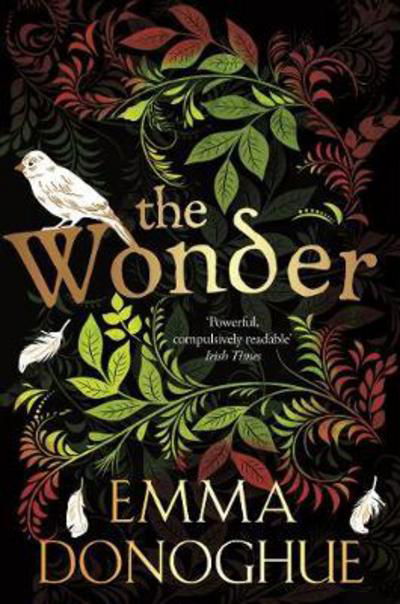 Cover for Emma Donoghue · The Wonder (Buch) (2017)