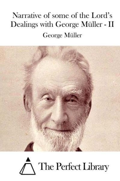 Cover for George Muller · Narrative of Some of the Lord's Dealings with George Muller - II (Pocketbok) (2015)