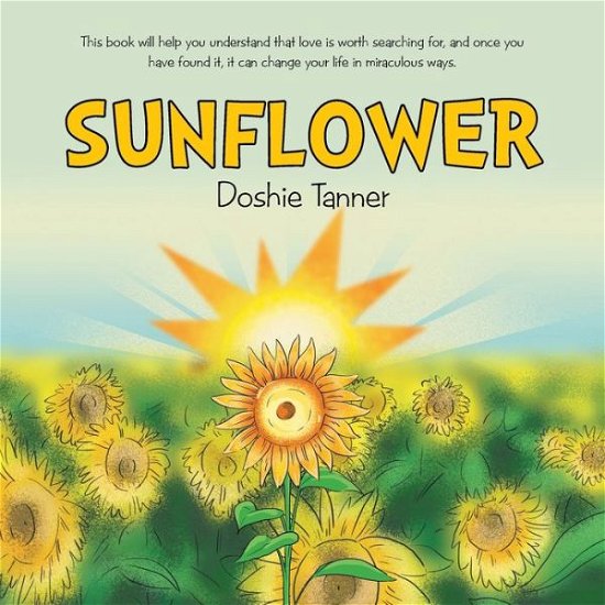 Cover for Doshie Tanner · Sunflower (Pocketbok) (2015)