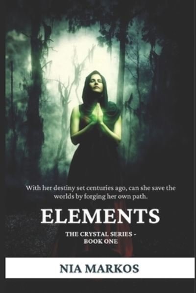 Cover for Nia Markos · Elements (Book) (2017)