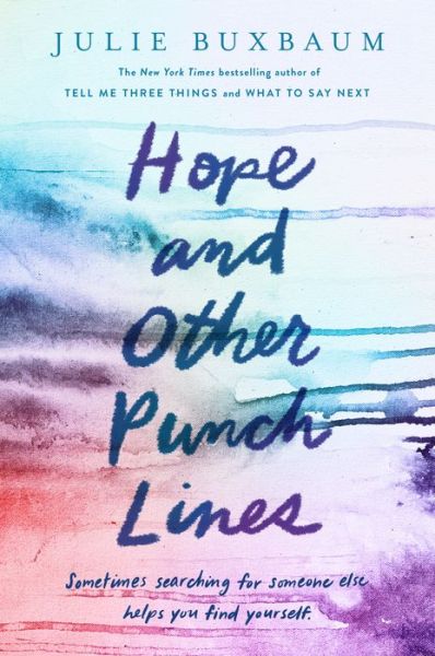 Cover for Julie Buxbaum · Hope and Other Punch Lines (Hardcover Book) (2019)