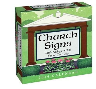 Cover for Andrews McMeel Publishing · Church Signs 2024 Day-to-Day Calendar: Little Sayings to Help You on Your Way (Calendar) (2023)