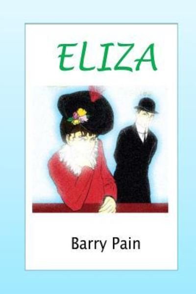 Cover for Barry Pain · Eliza (Pocketbok) (2016)