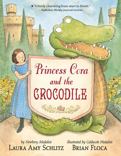 Cover for Laura Amy Schlitz · Princess Cora and the Crocodile (Paperback Book) (2019)